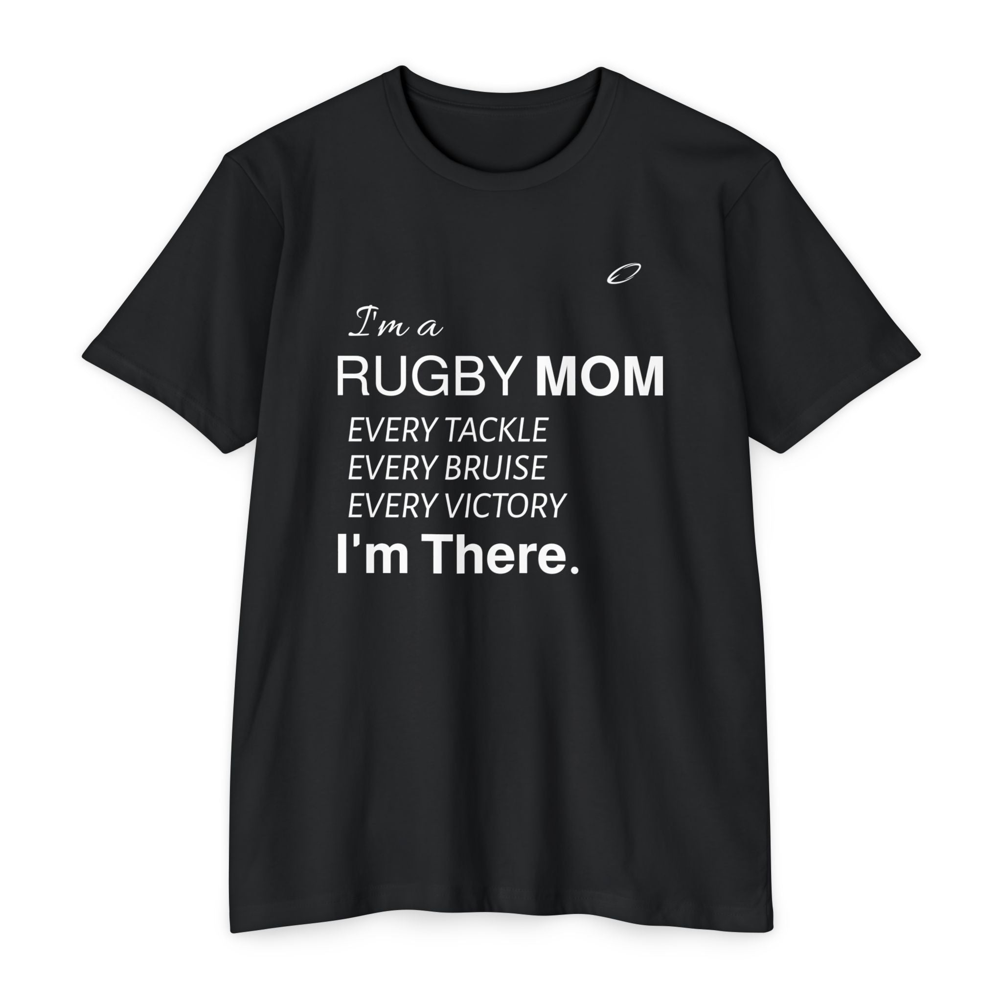 "I'm There" Rugby Mom Tee